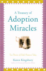 A Treasury of Adoption Miracles