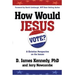 How Would Jesus Vote