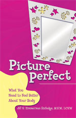 Picture Perfect: What You Need to Feel Better About Your Body