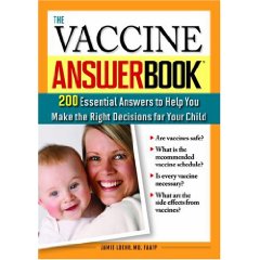 The Vaccine Answer Book