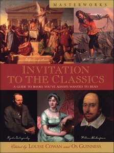 Invitation to the Classics: A Guide to Books You’ve Always Wanted to Read