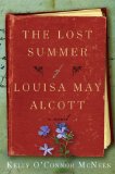 The Lost Summer of Louisa May Alcott