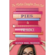Mother-Daughter Bookclub: Pies and Prejudice