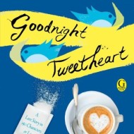 Goodnight Tweetheart