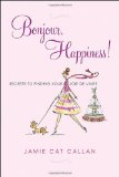 Bonjour Happiness: A Kirkus Review