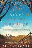 The Art of Saying Goodbye