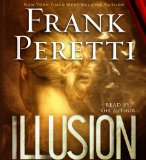 Illusion by Frank Peretti