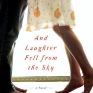 And Laughter Fell From the Sky