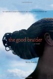 The Good Braider