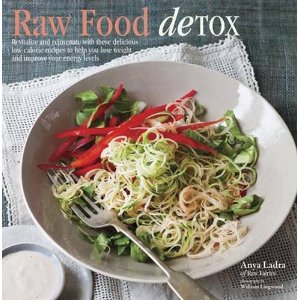 Raw Food Detox by Anya Ladra review 