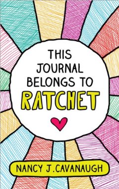 thisjournalbelongstoratchet