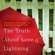 The Truth About Love and Lightning {Review and Giveaway}
