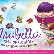 Isabella, Star of the Story