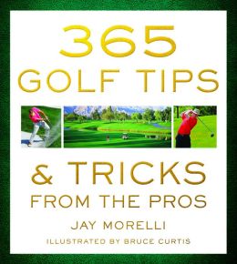 365 Golf Tips and Tricks