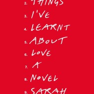 Ten Things I’ve Learnt About Love