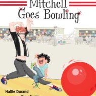 Mitchell Goes Bowling #Giveaway