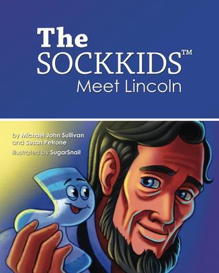 The SockKids Meet Lincoln