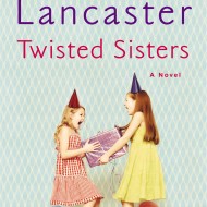 Twisted Sisters by Jen Lancaster
