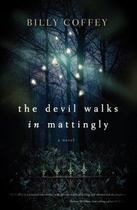 Devil Walks in Mattingly