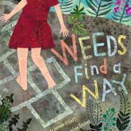 Weeds Find a Way #Giveaway