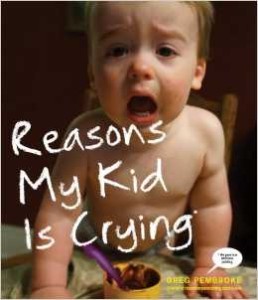 Reasons my Kid is crying