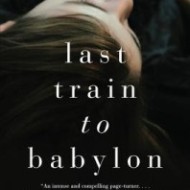 Last Train to Babylon