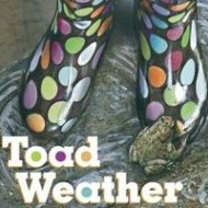 Toad Weather