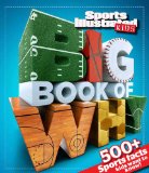 Sports Illustrated Kids Big Book of Why