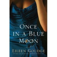 Once in a Blue Moon