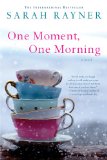 One Moment, One Morning (with Giveaway)
