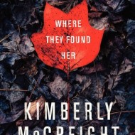 Where They Found Her
