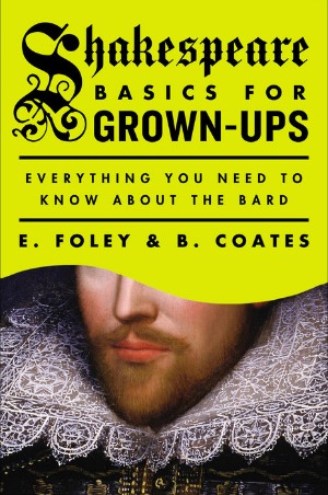 Brush up on the Bard with Shakespeare for Grown-Ups