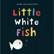 Little White Fish & Little White Fish Has a Party