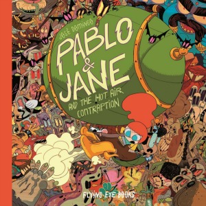 A picture book combination of a graphic novel and a search-and-find visual feast, Pablo & Jane is adventurous, kooky, and a complete blast!