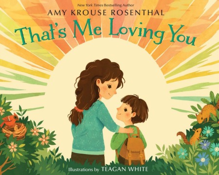 Heartwarming picture book about a parent's love for a child from NYT Bestselling Author Amy Krouse Rosenthal