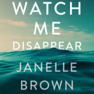 Watch Me Disappear