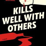 Kills Well with Others