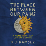 The Place Between our Pains